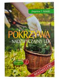 Zbigniew Nowak Pokrzywa nadzwyczajny lek