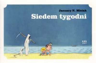 Siedem tygodni - January N. Misiak