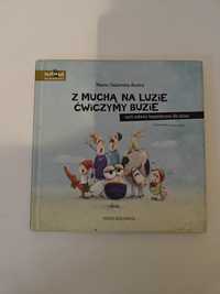 Z muchą na luzie ćwiczymy buzie