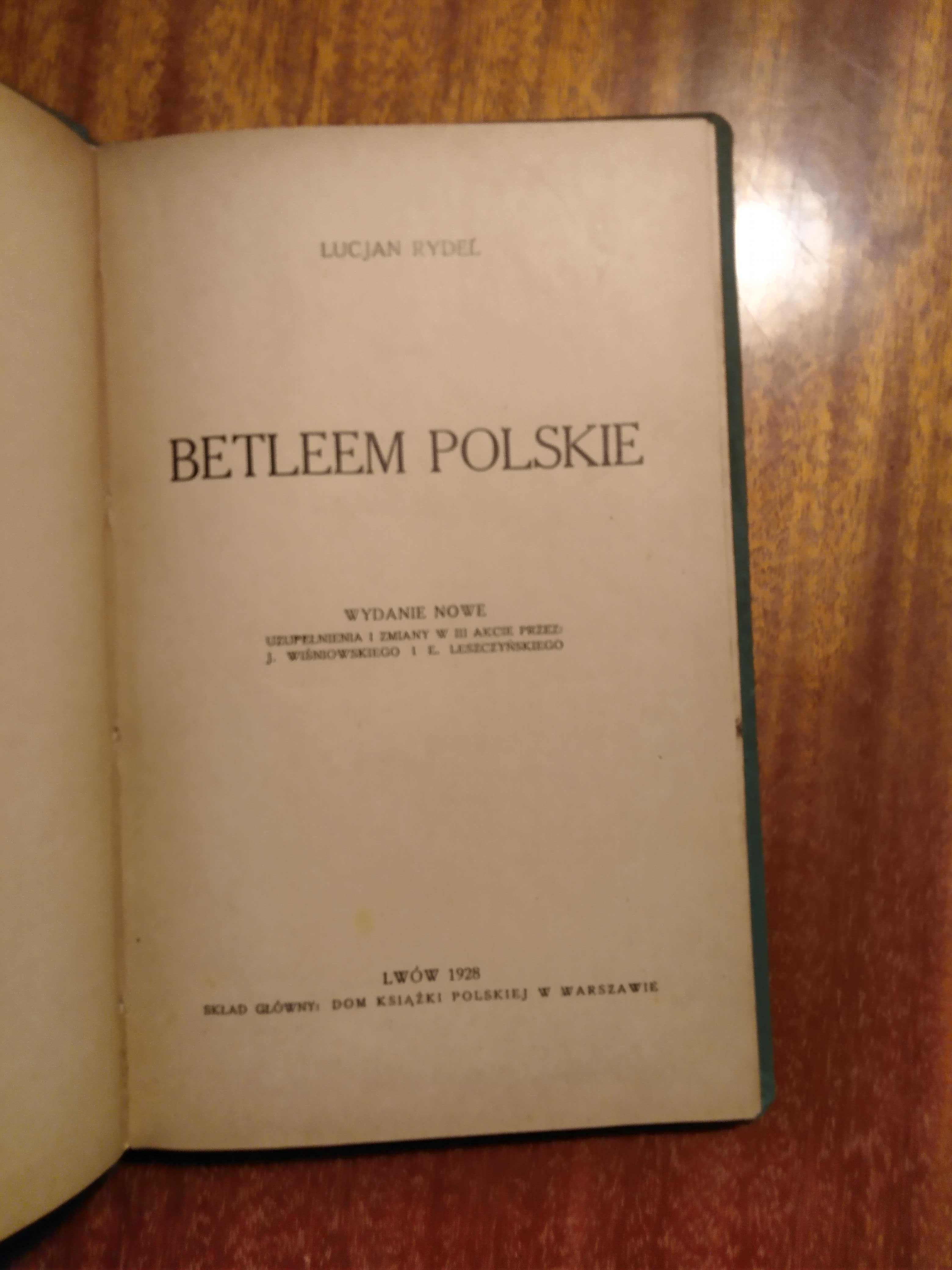 Lucjan Rydel - Betleem polskie 1928