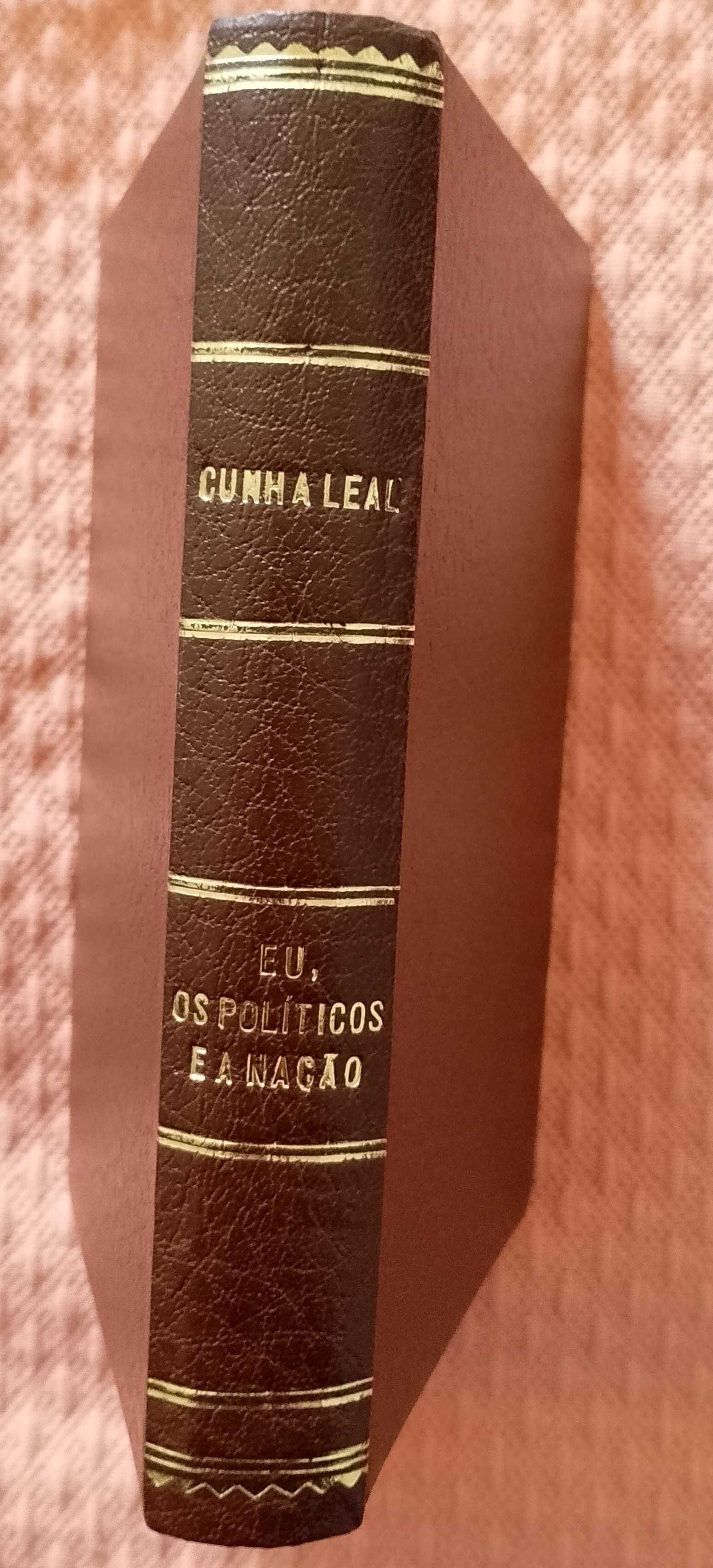 Eu, os políticos e a nação, Cunha Leal