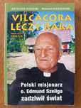 Vilcacora leczy raka