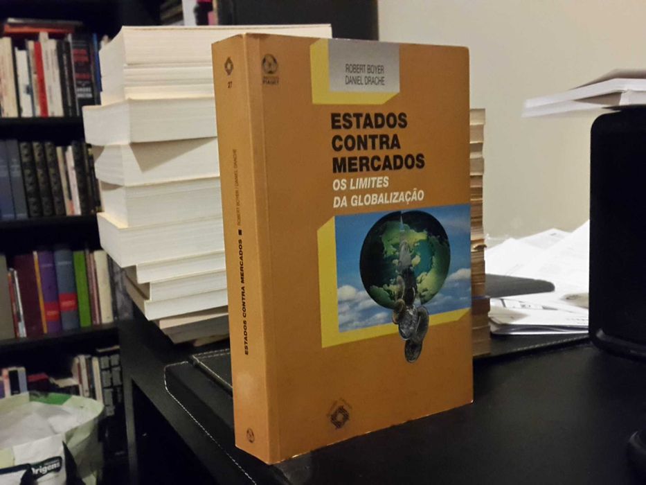 Estados contra Mercados : Os Limites da Globalização