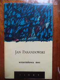 Jan Parandowski "Wrześniowa noc" - wspomnienie z wojny