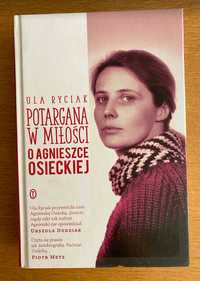 Ula Ryciak Potargana w miłości. O Agnieszce Osieckiej