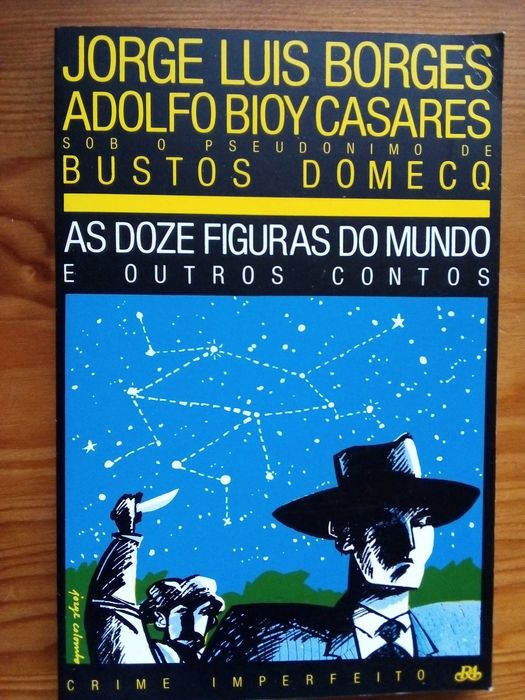 Jorge L. Borges & Adolfo Casares - Sob o Pseudónimo... e outros Contod
