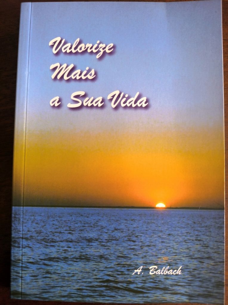 Valorize Mais a Sua Vida