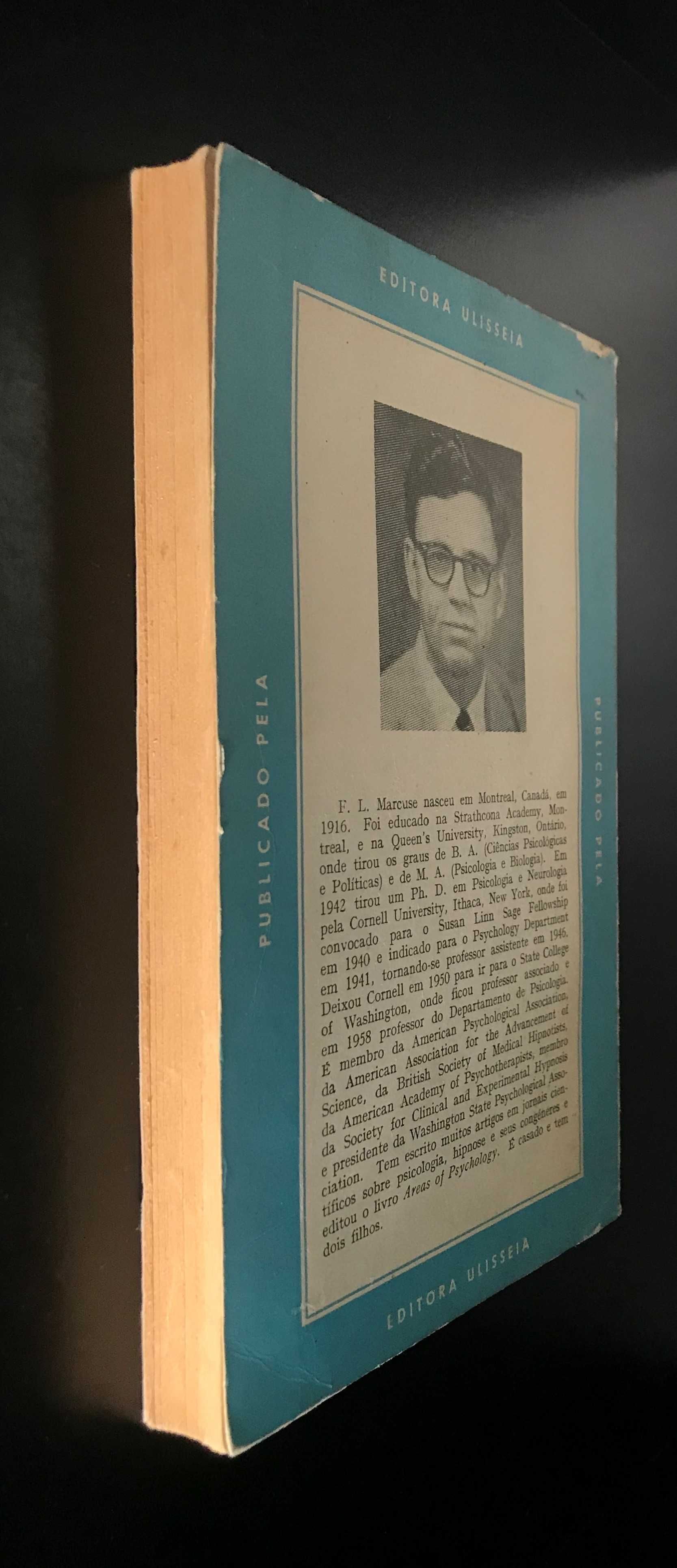 O hipnotismo - Realidade e Ficção de F. L. Marcuse
