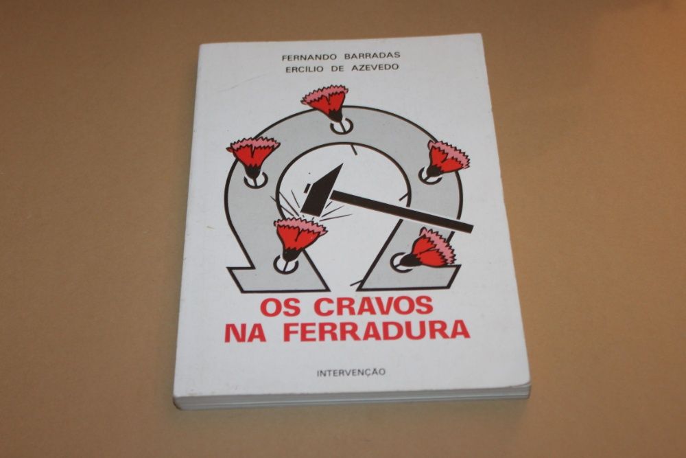 Os Cravos da Ferradura// Fernando Barradas