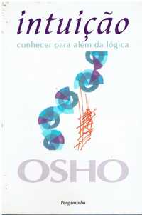 7861 Intuição conhecer para além da lógica de Osho