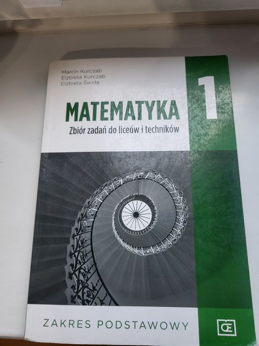 Matematyka Zbiór zadań dla liceów i techników