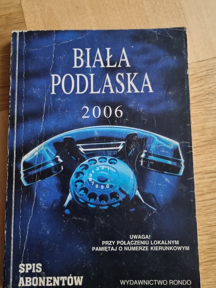 Książka telefoniczna Biała Podlaska z 2006r.polaska