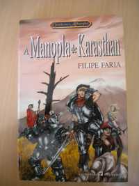 A Manopla de Karasthan
de Filipe Faria