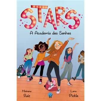 Stars - A Academia de Sonhos, Mairena Ruiz, Lara Pickle