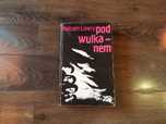 Malcolm Lowry "Pod wulkanem" stan idealny