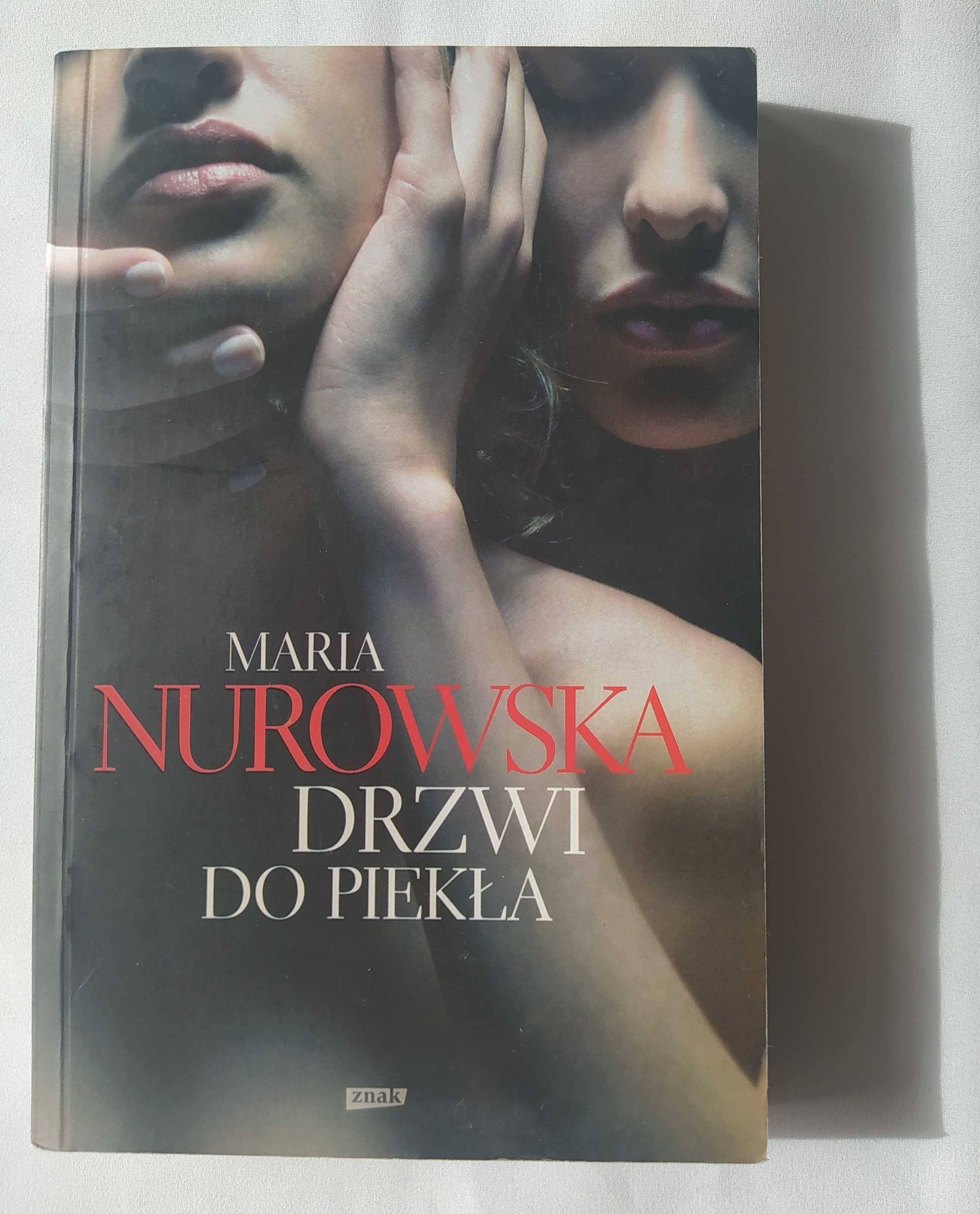 DRZWI DO PIEKŁA – Maria Nurowska