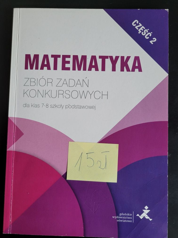 Matematyka zbiór zadań konkursowych dla klas 7-8 gwo