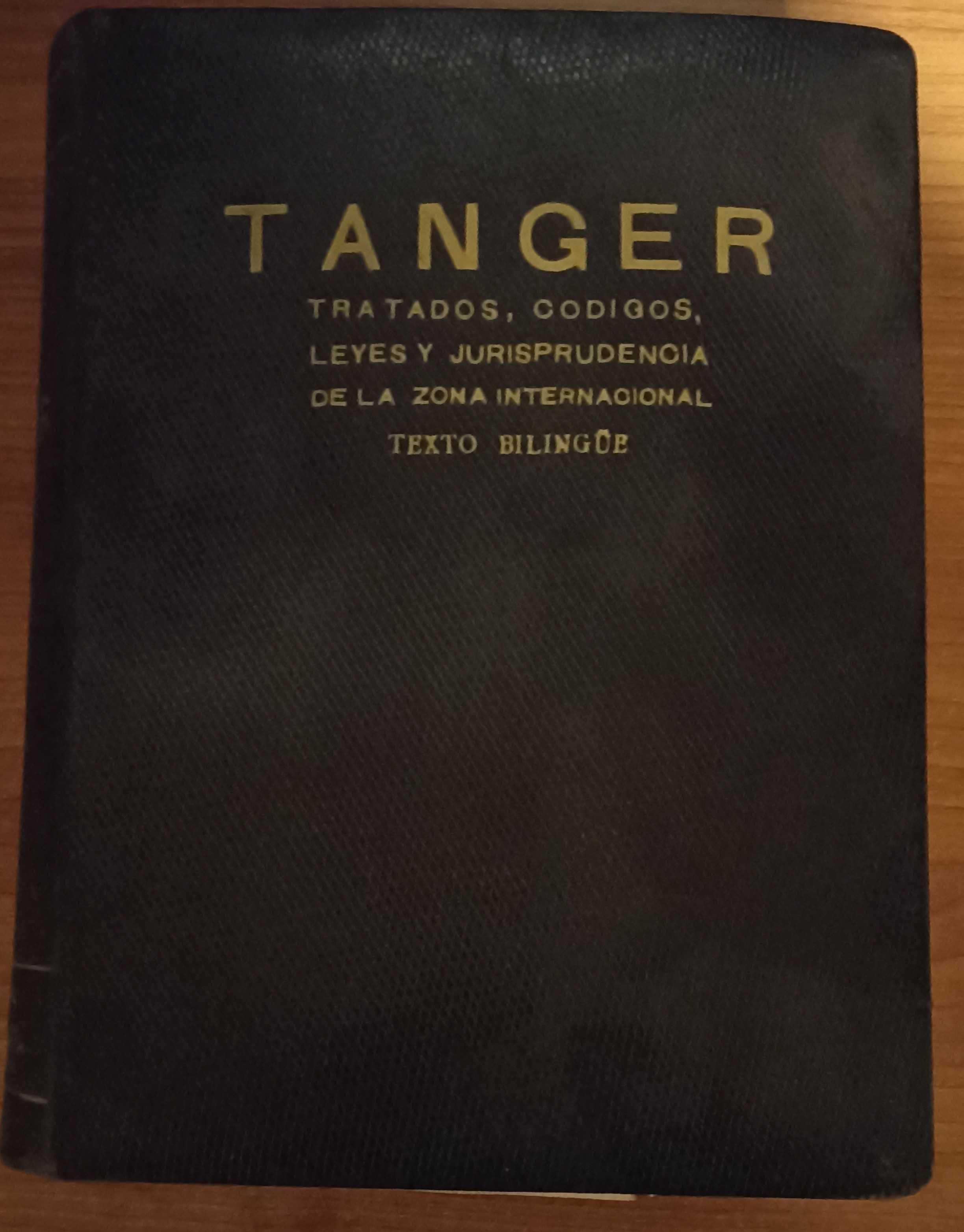 Codes de Tanger 2 Volumes + Tanger Apendice Primero + Tanger tratados