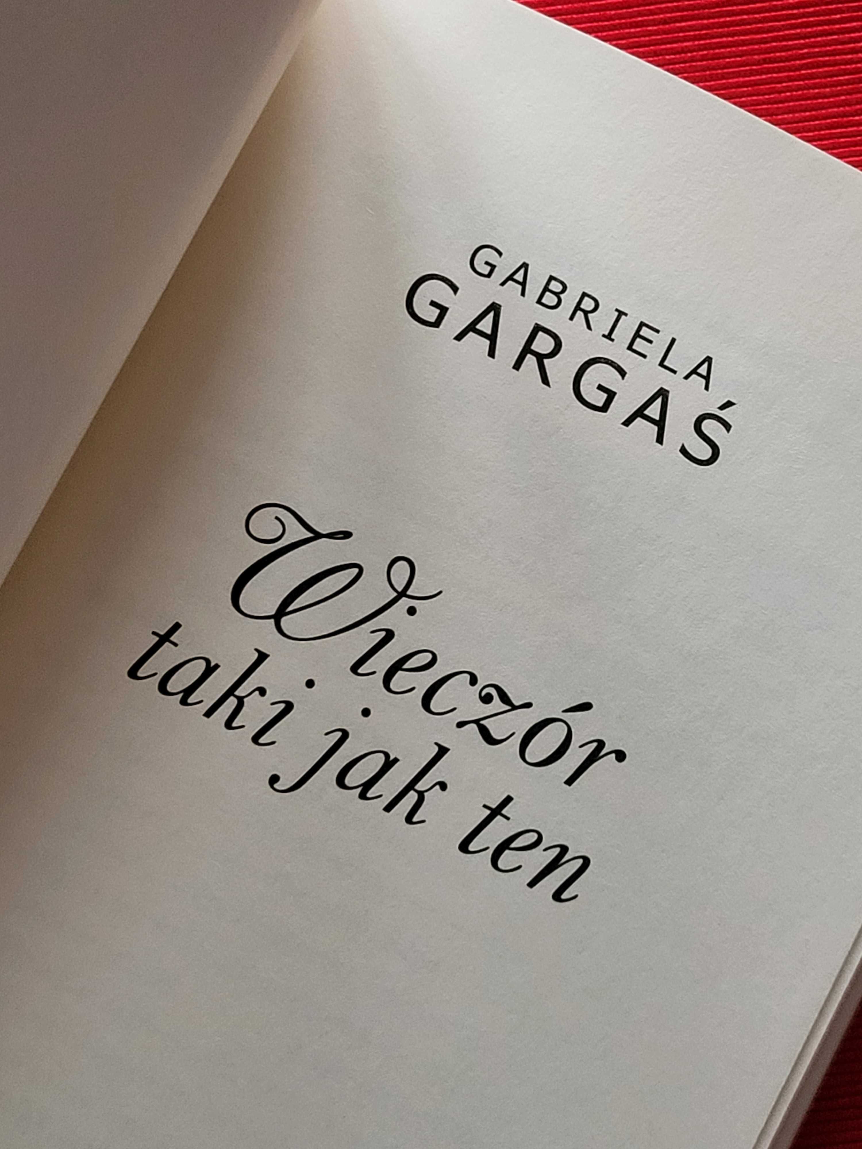 Książka - „Wieczór taki jak ten” Gabriela Gargaś - nowa