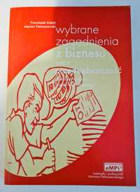 Wybrane zagadnienia z biznesu, cz. 2 Przedsiębiorczość, klasa 3 liceum