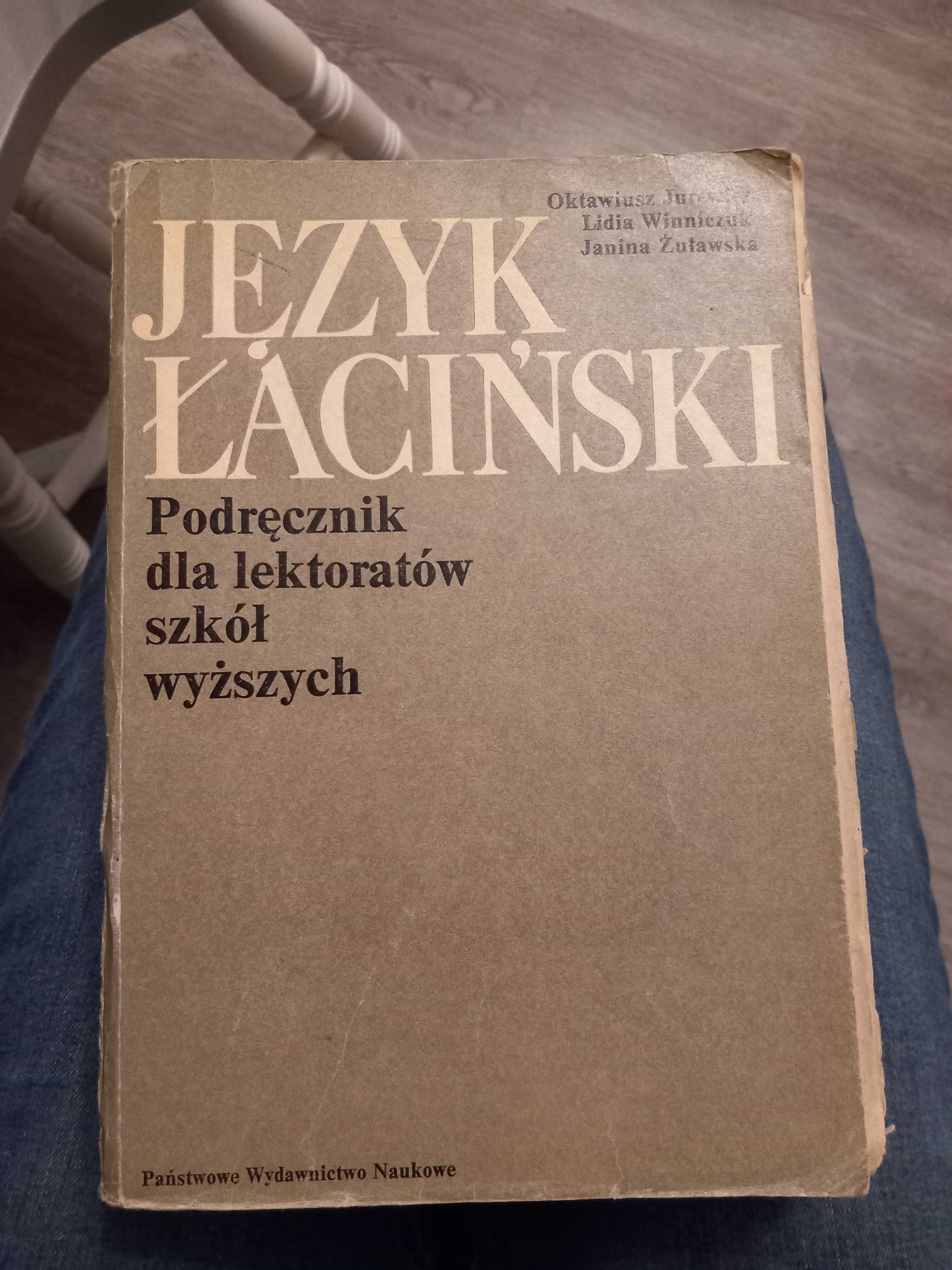 Język łaciński Podręcznik dla lektoratów szkół wyższych