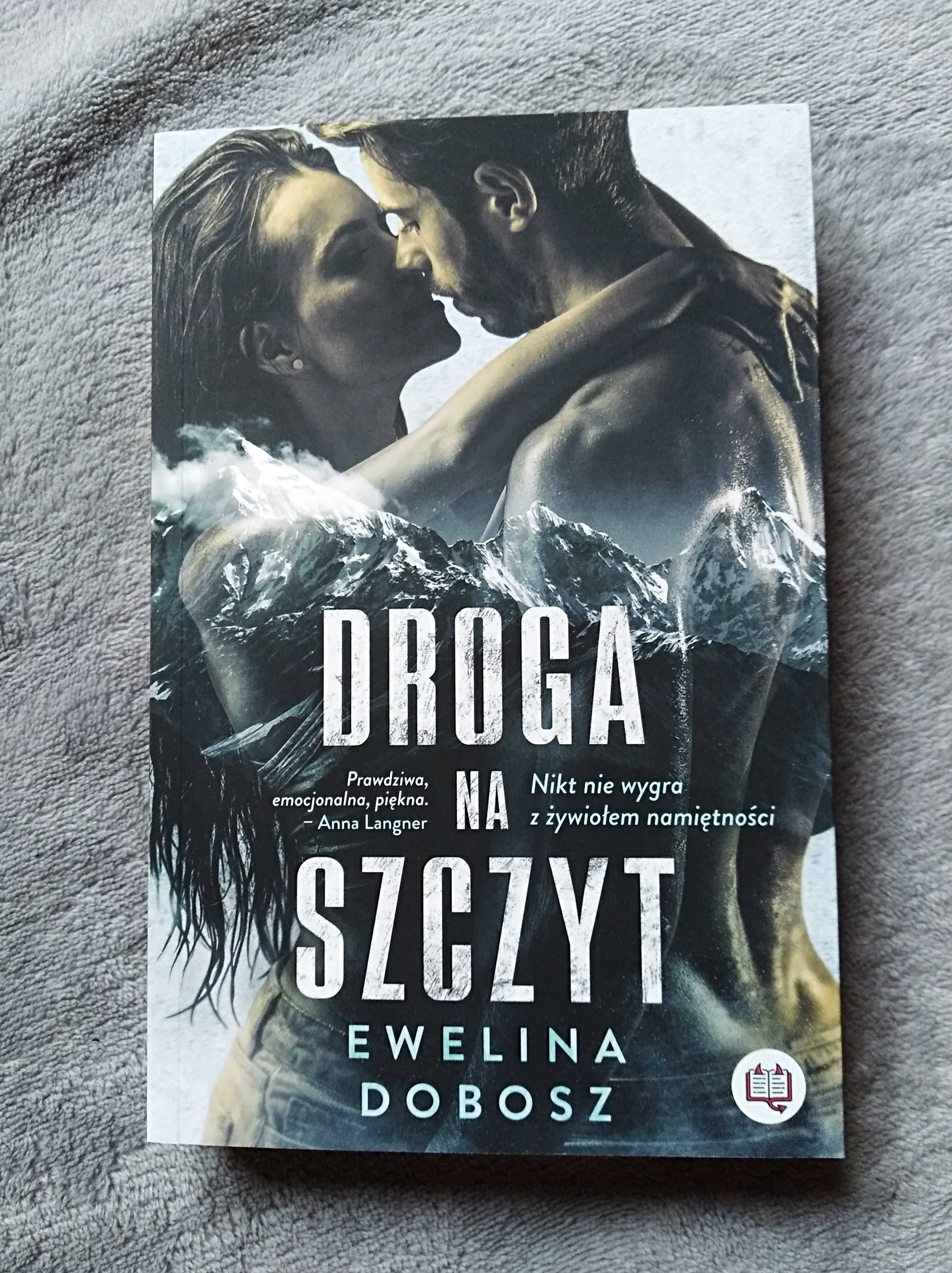 "Droga na szczyt" Ewelina Dobosz