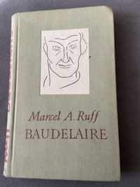 Bahdelaire Marcel A.Ruff