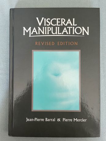 Livro Fisioterapia - Visceral Manipulation/manipulacao visceral Barral