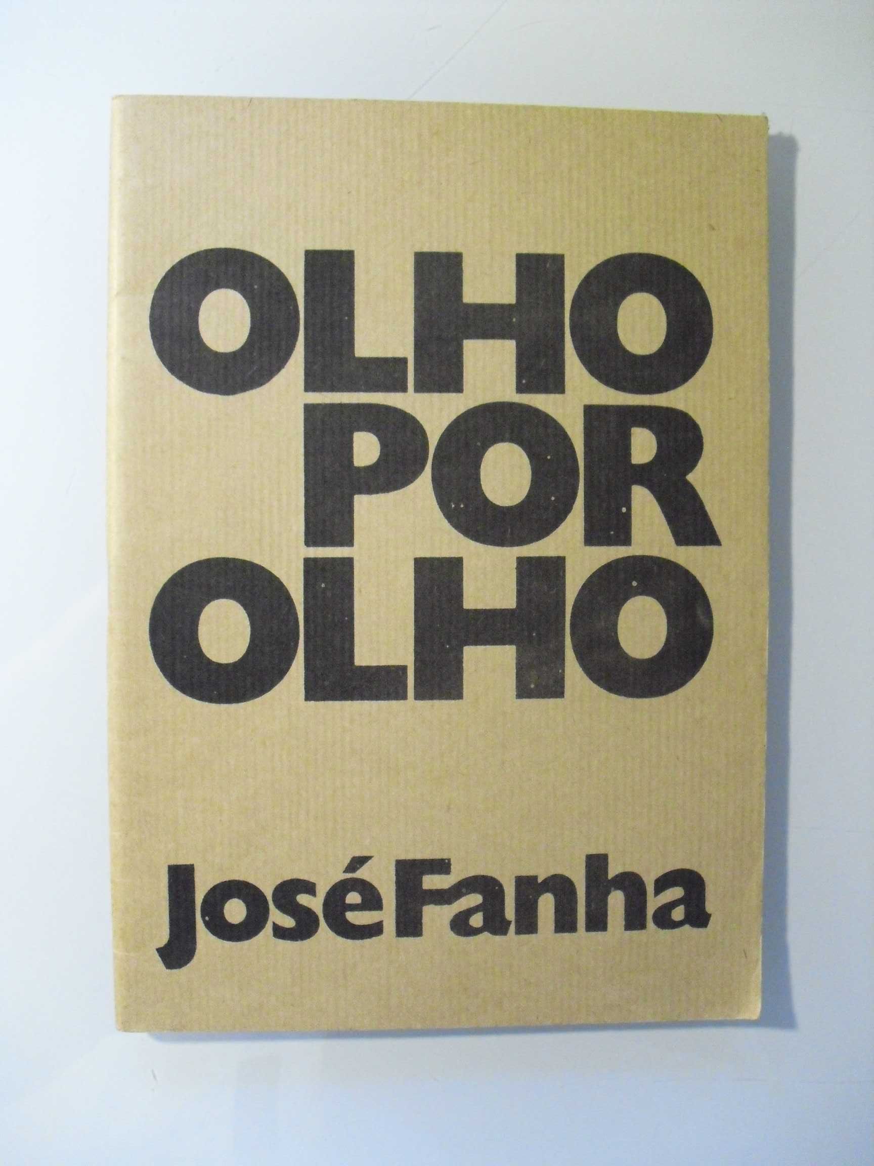 Fanha (José);Olho por Olho;Edição de Autor,1977,