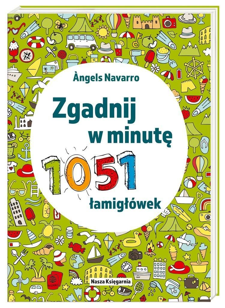 Zgadnij W Minutę. 1051 Łamigłówek