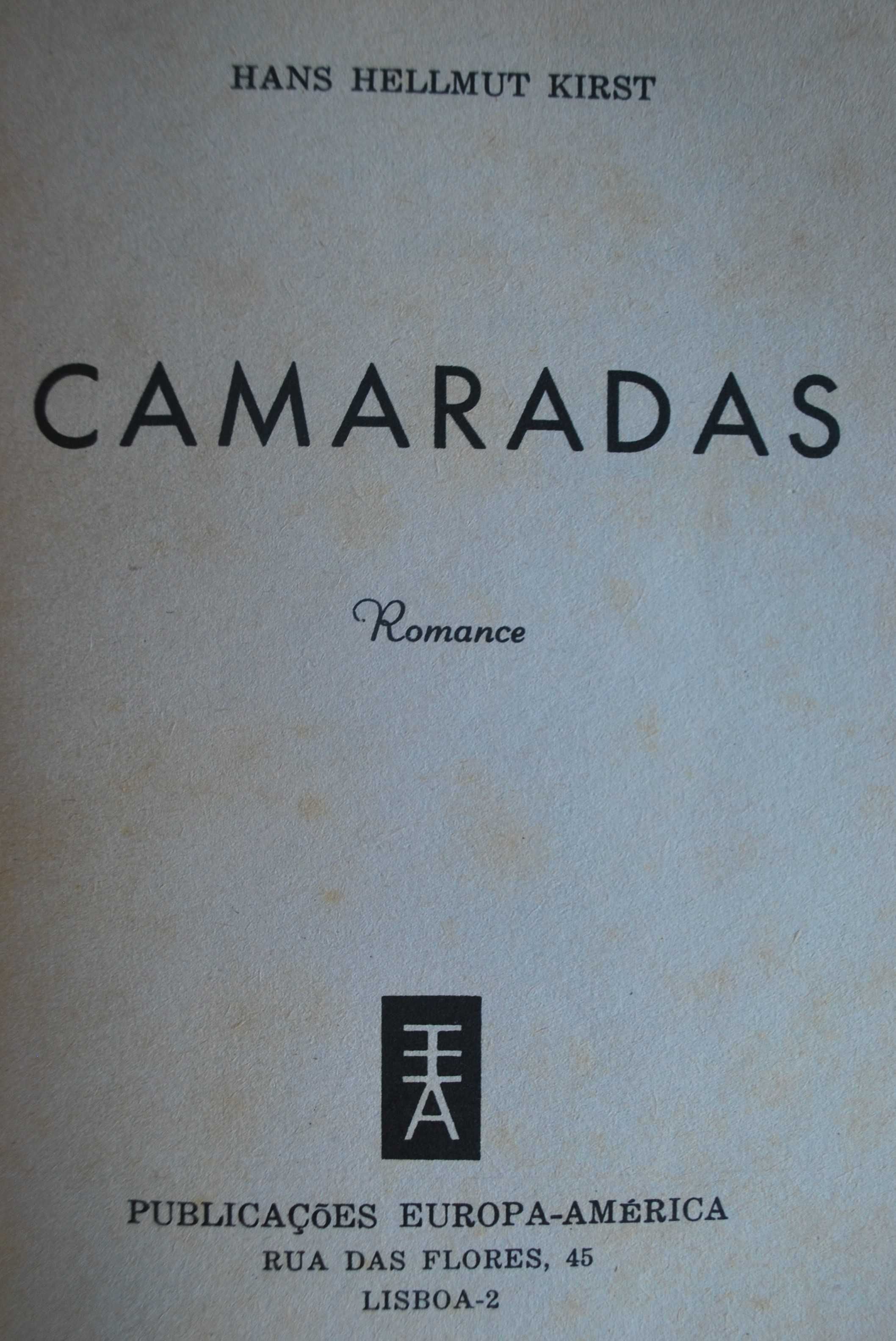 Camaradas de Hans Hellmut Kirst - Ano de Edição de 1963