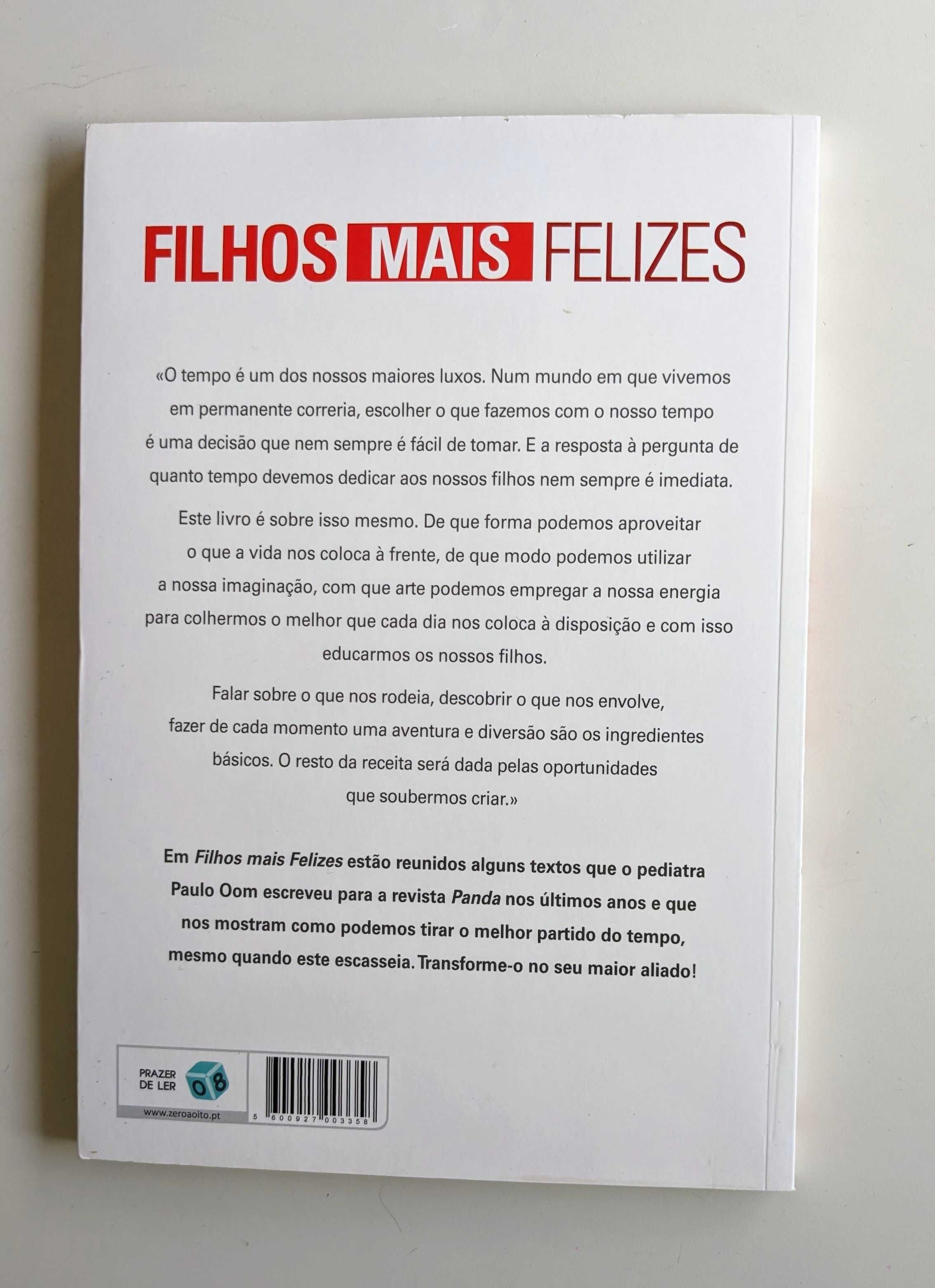 Filhos mais felizes, de Paulo Oom