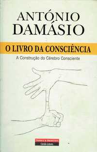 12386

O Livro da Consciência
de António Damásio