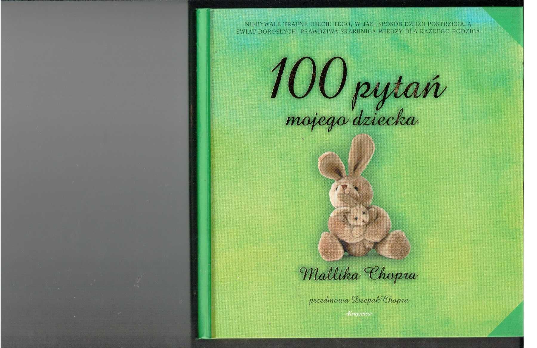 100 pytań mojego dziecka Mallika Chopra