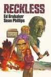 Reckless T.1 Mucha Comics Ed Brubaker Rok wydania: 2022, oprawa: tward