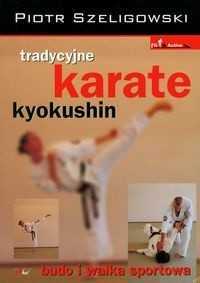 sprzedam ksiazke karate kyokushin piotr szeligowski