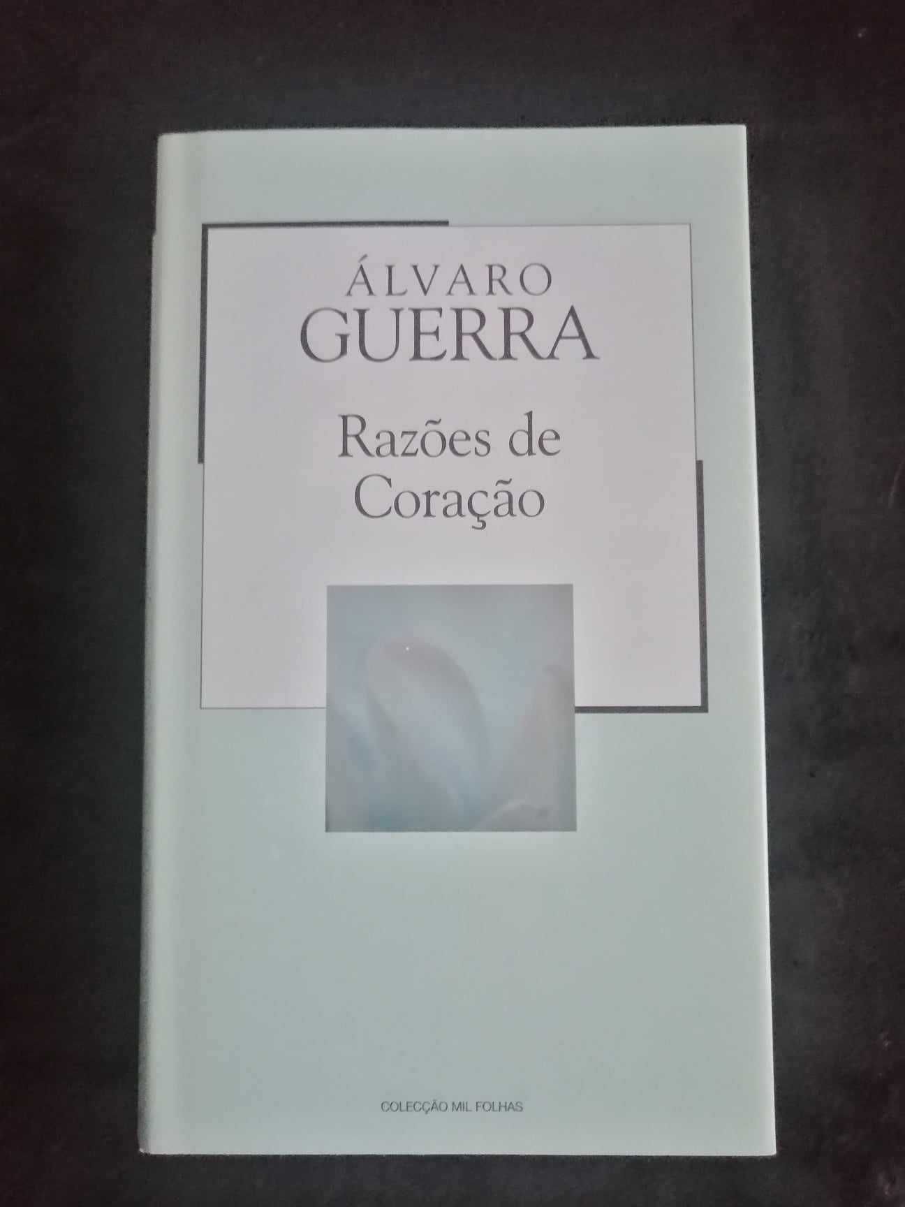 Livro "Razões do coração" de Álvaro Guerra - Novo