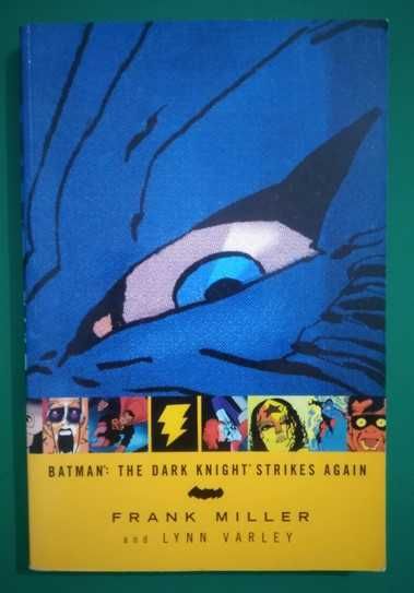 The Dark Knight Strikes Again - Frank Miller