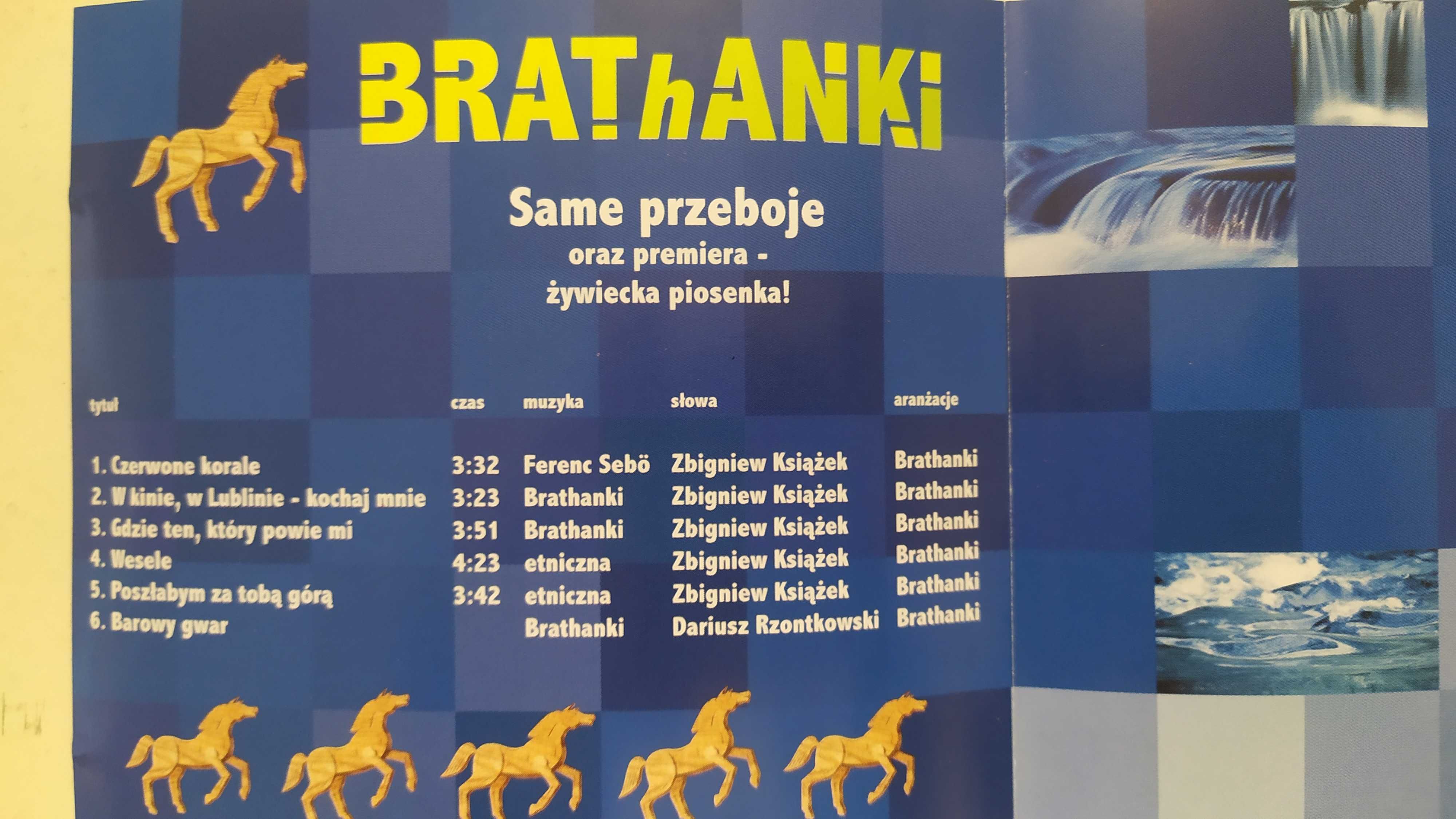 BRAThANKI Same przeboje oraz premiera Żywiecka piosenka CD