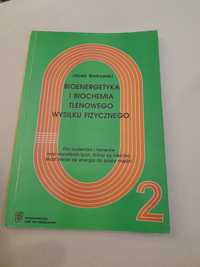 Bioenergetyka i biochemia tlenowego wysiłku fizycznego.