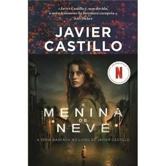 Javier Castillo: O Dia em que Perdemos o Amor/ A Menina../.. -Desde 9€