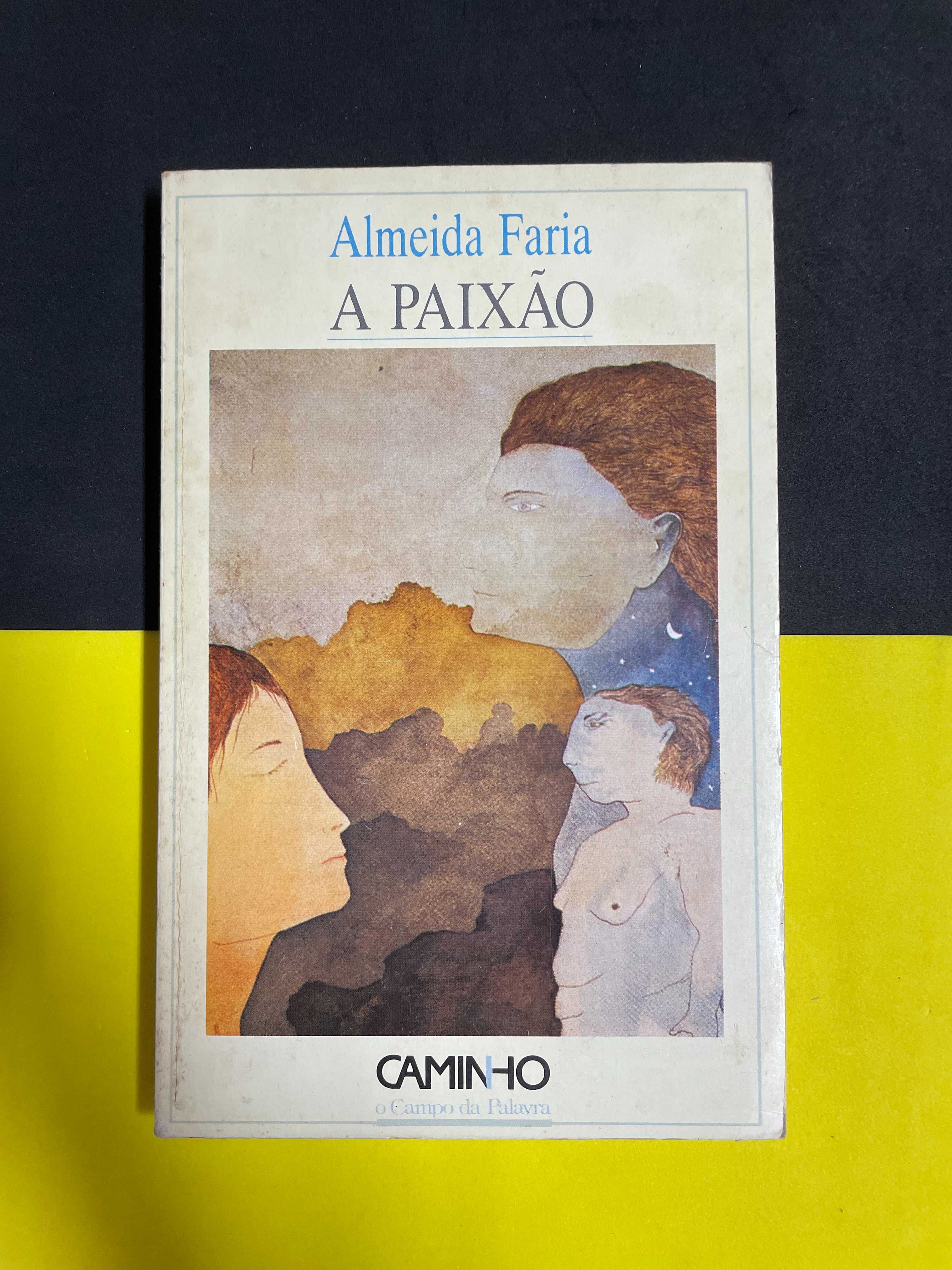 Almeida Faria - A Paixão