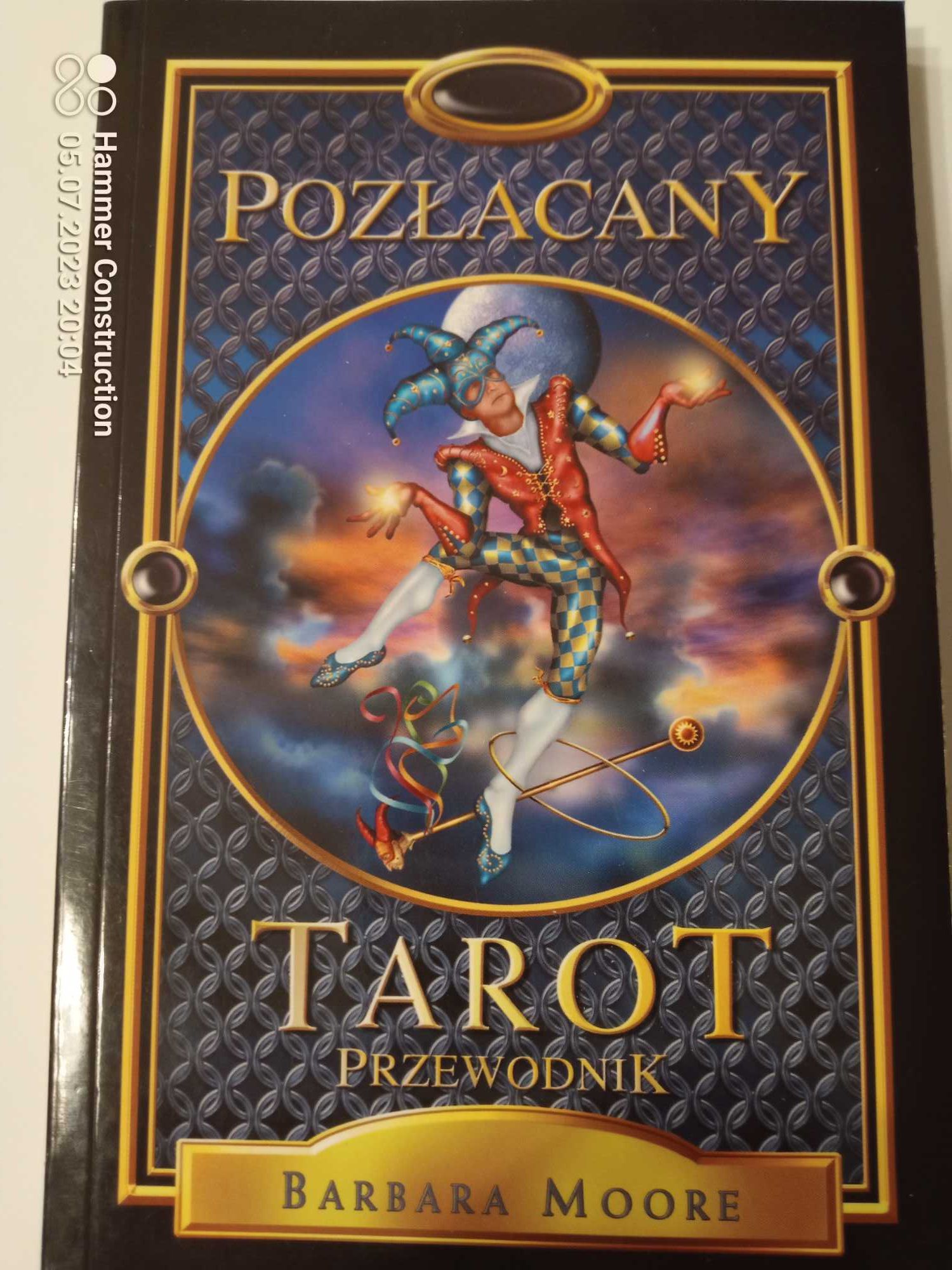 POZŁACANY TAROT , Barbara Moore , wyd.2004