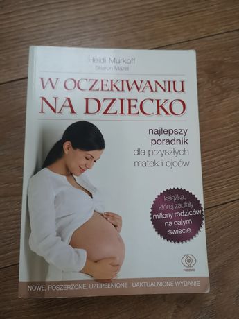 Nowa książka "W oczekiwaniu na dziecko"
Murkoff Heidi