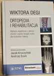 Wiktora Degi Ortopedia i rehabilitacja - stan idealny 2016