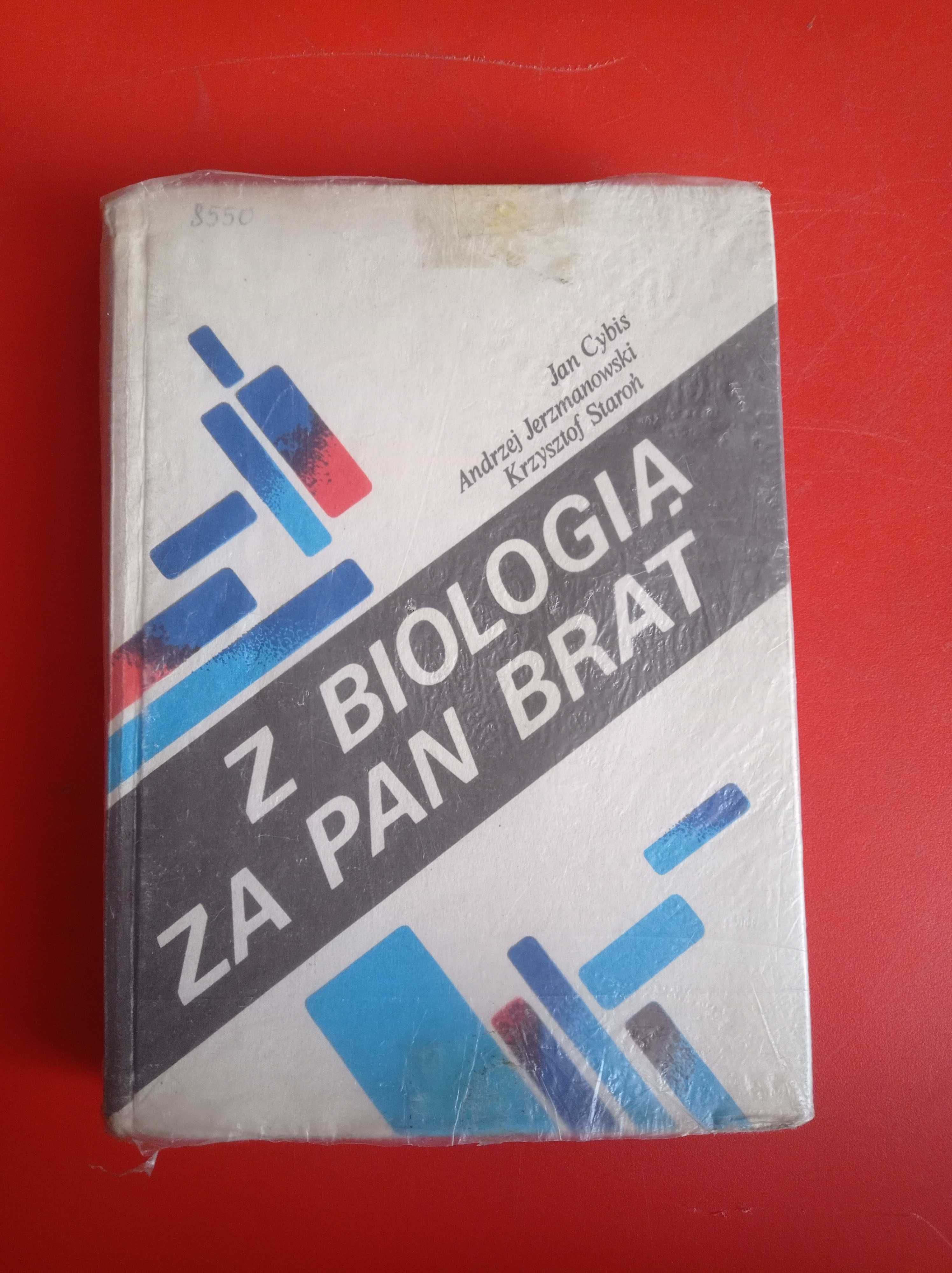 Z biologią za pan brat, Jan Cybis, Andrzej Jerzmanowski, Staroń