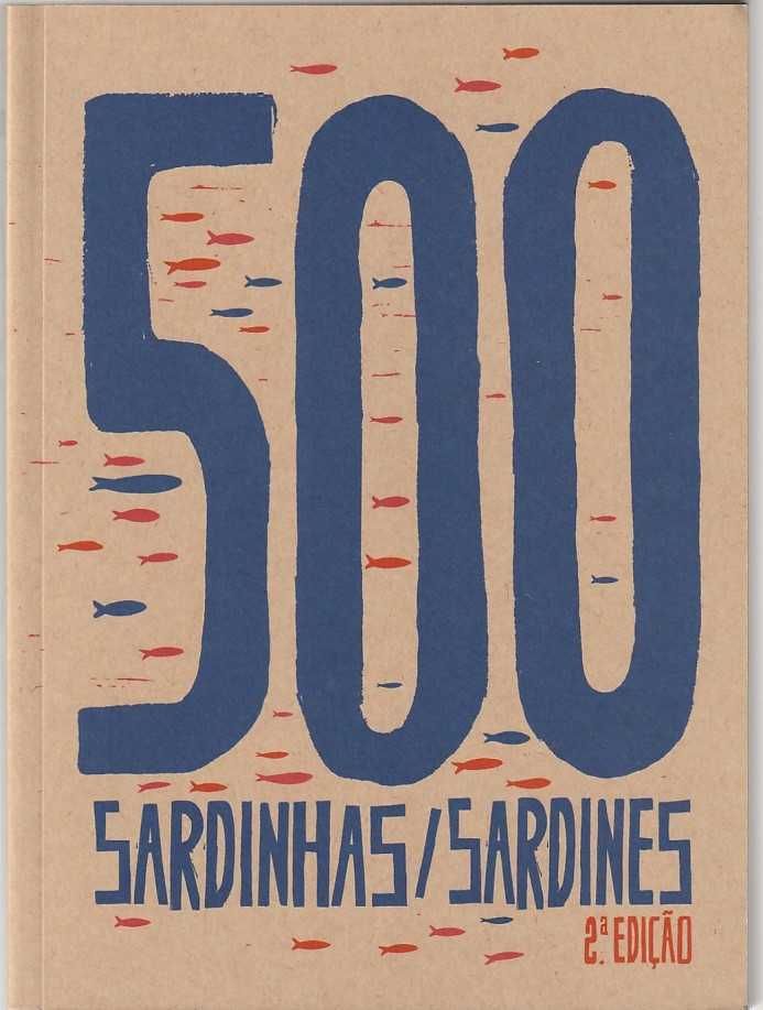500 sardinhas / sardines 2003.2013