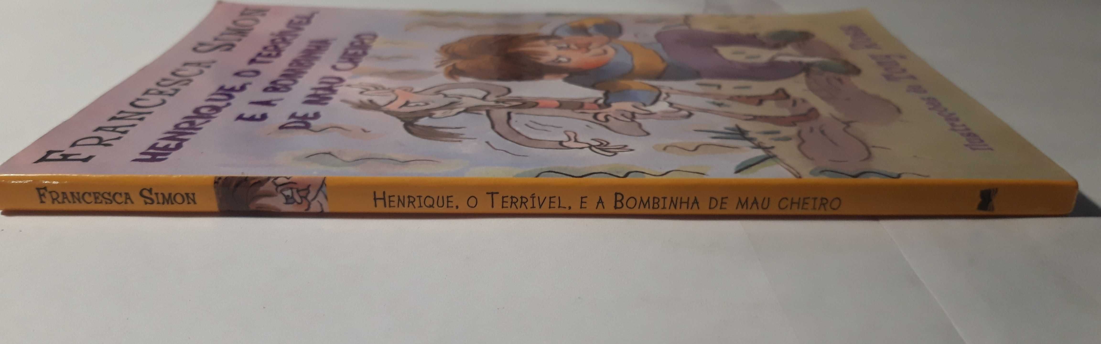 Livro PAR1 - Francesca S. - Henrique o Terrível, e a Bombinha de Mau