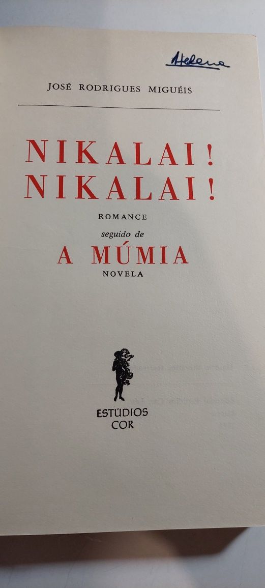 Nikalai! Nikalai! - José Rodrigues Miguéis (1971)
