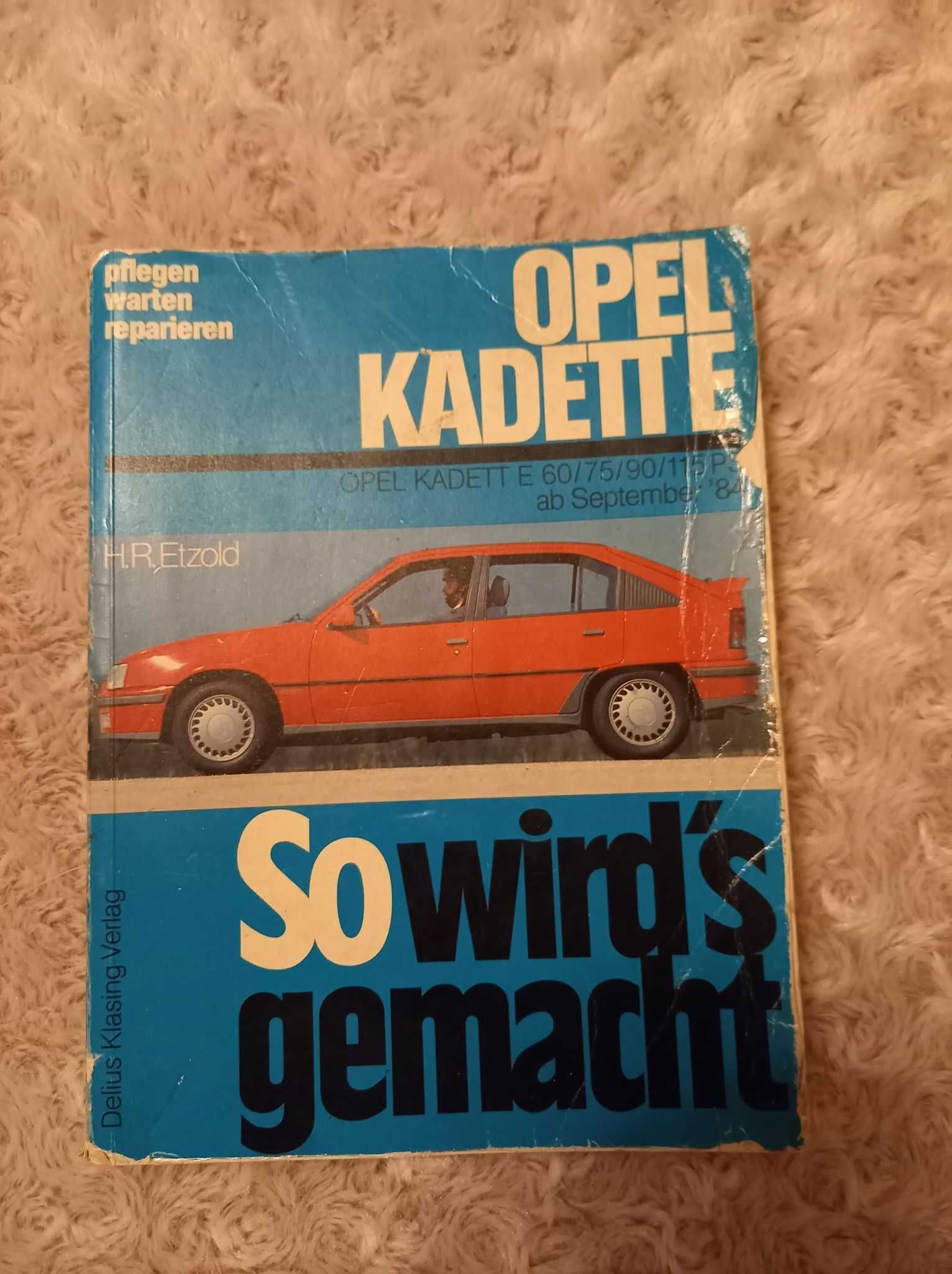 Książka serwisowa Opel Kadett E ('84-'91)